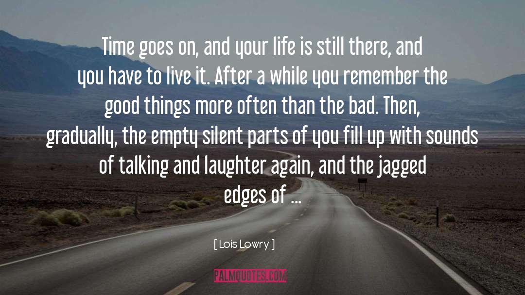 Jagged Edges quotes by Lois Lowry