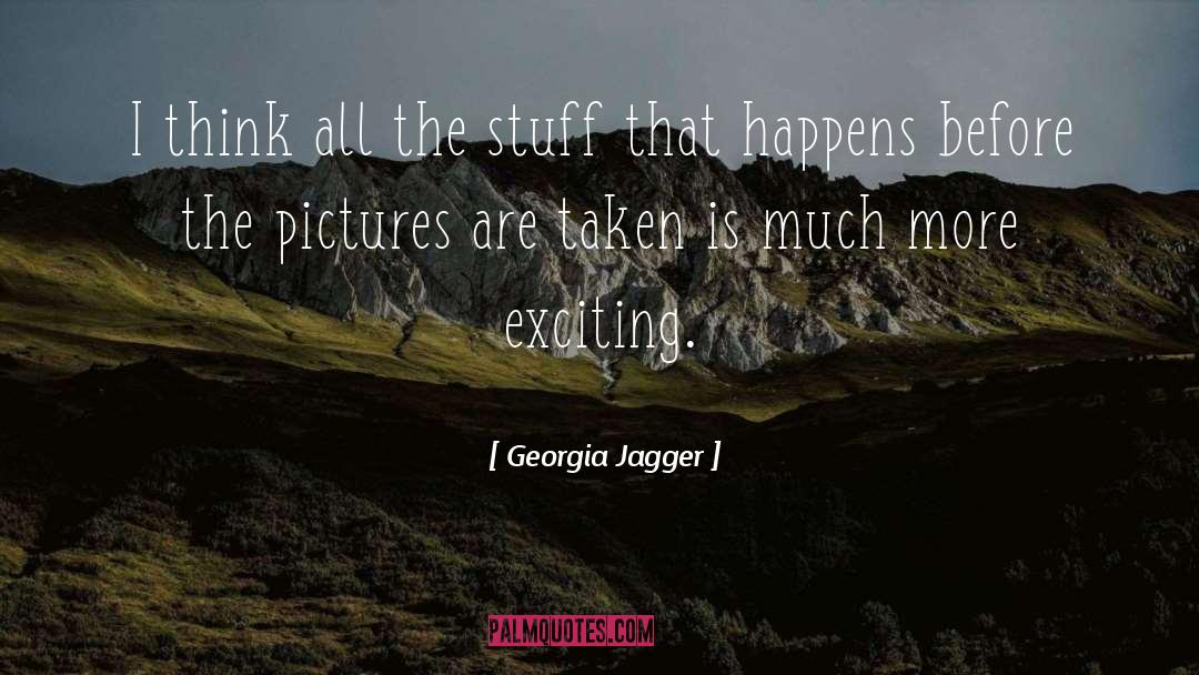 Jagger quotes by Georgia Jagger