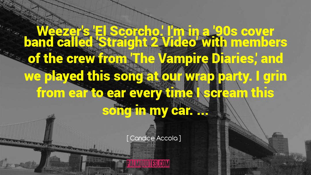 Jagirdar Song quotes by Candice Accola