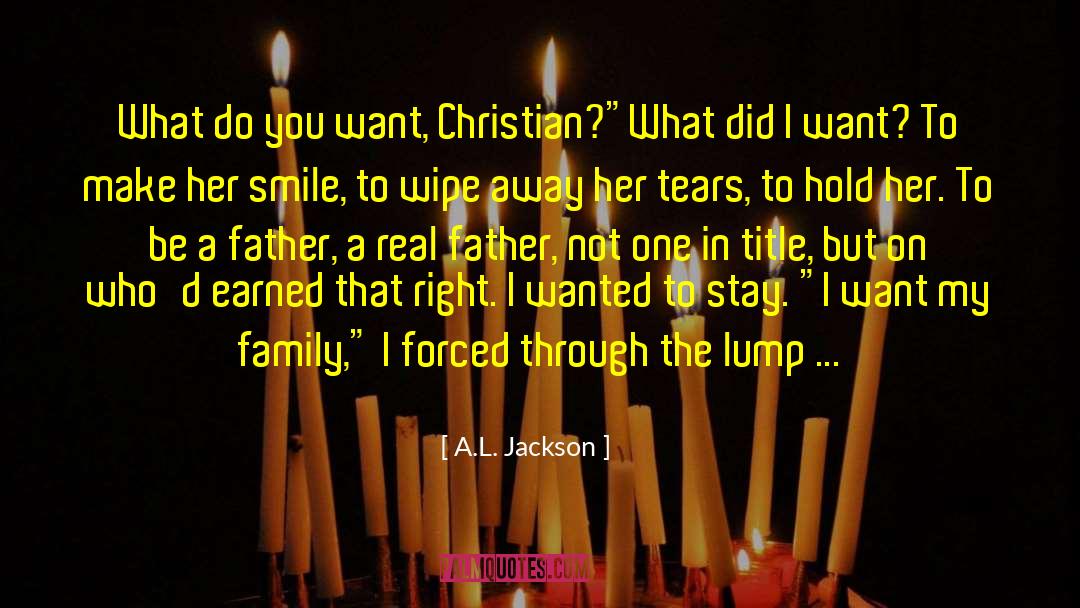 Jagodzinski Christian quotes by A.L. Jackson