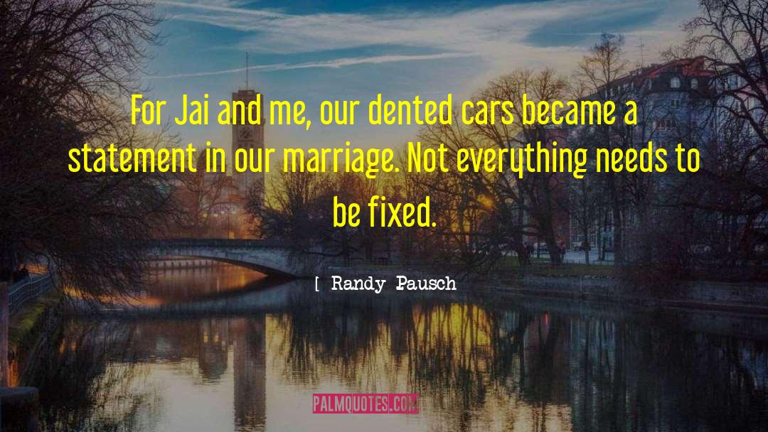 Jai quotes by Randy Pausch