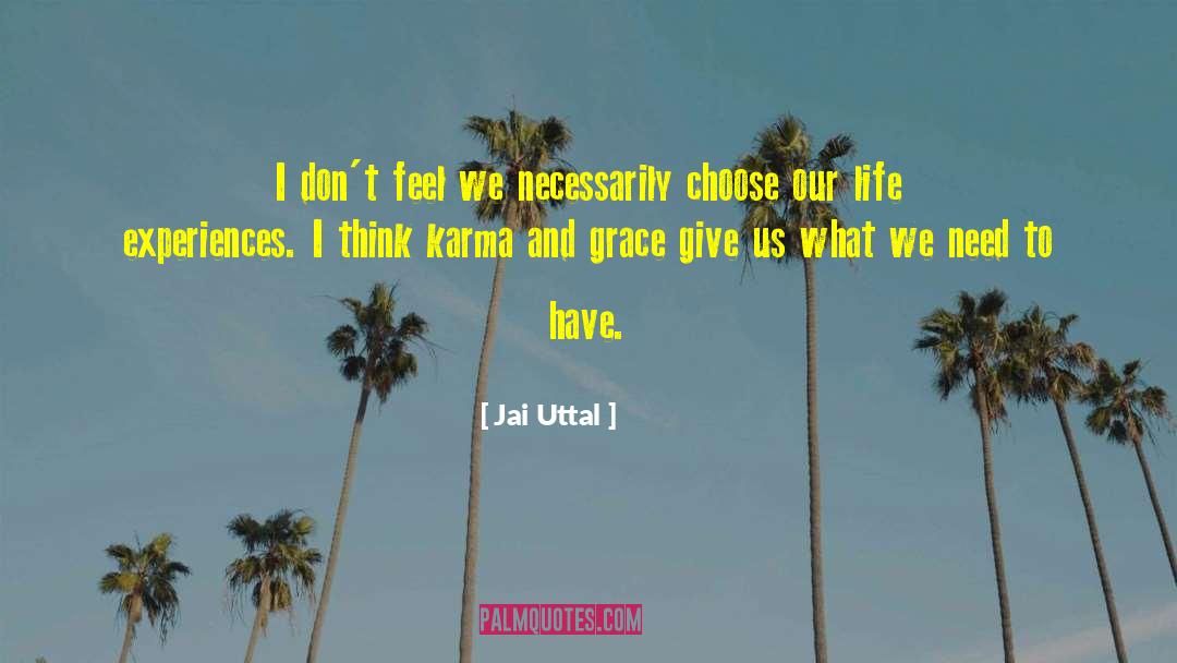 Jai quotes by Jai Uttal