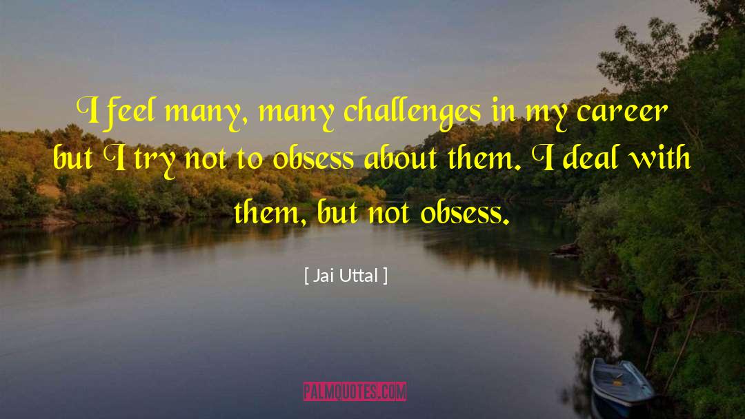 Jai quotes by Jai Uttal