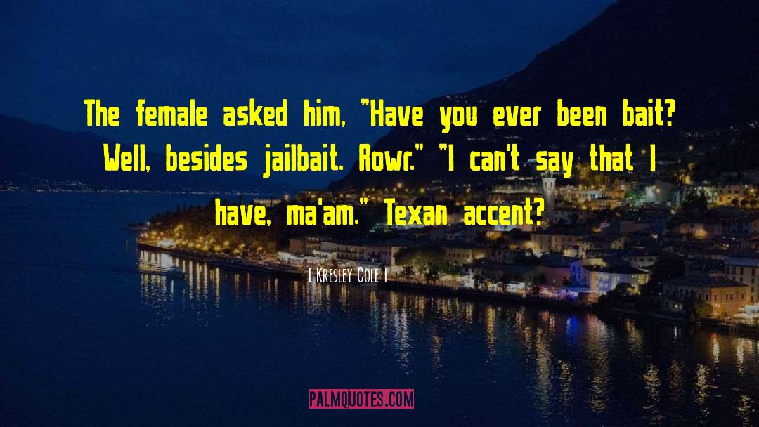 Jailbait quotes by Kresley Cole