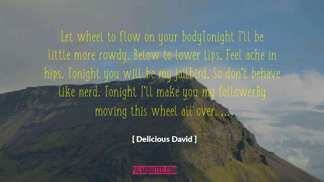 Jailbird quotes by Delicious David