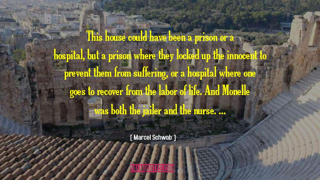 Jailer quotes by Marcel Schwob