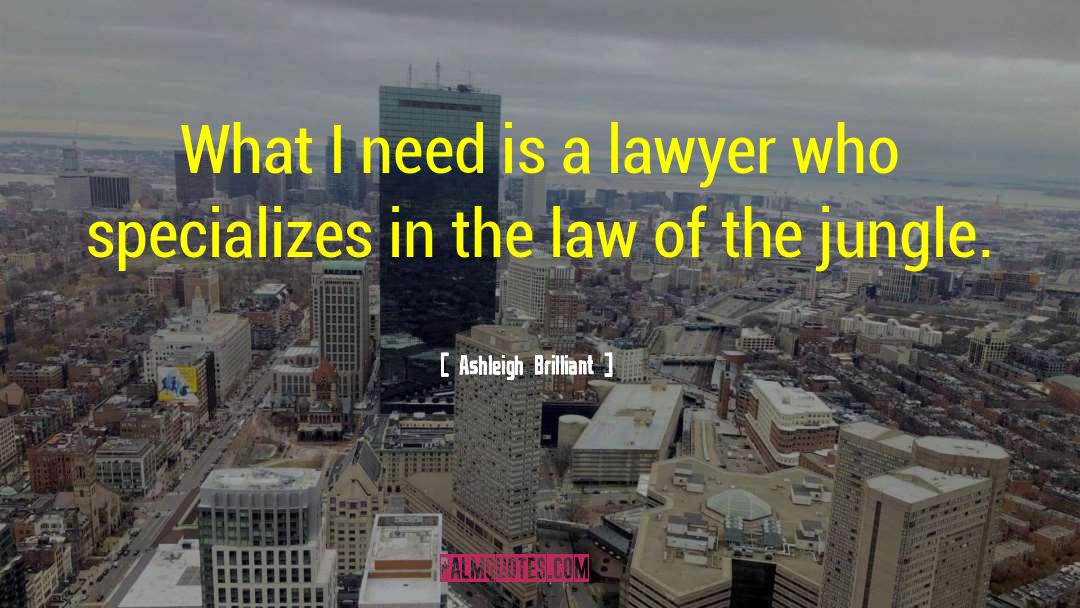 Jailhouse Lawyer quotes by Ashleigh Brilliant