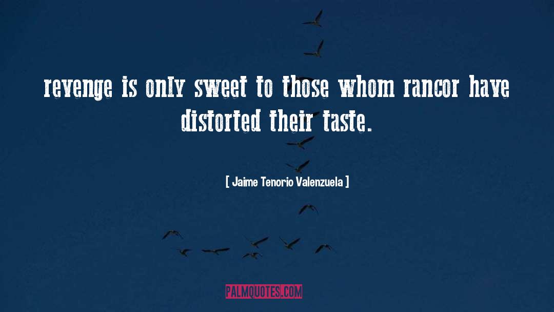 Jaime Guerard quotes by Jaime Tenorio Valenzuela