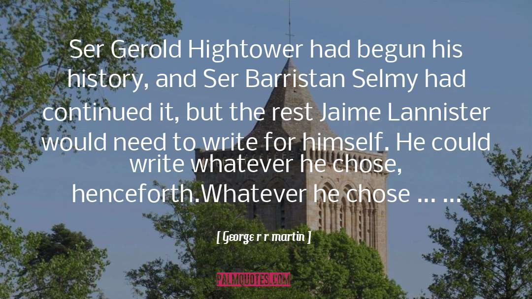 Jaime Lannister quotes by George R R Martin