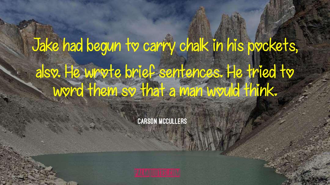 Jake Featherston quotes by Carson McCullers