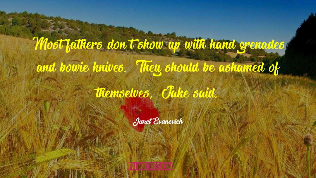 Jake Lalanne quotes by Janet Evanovich
