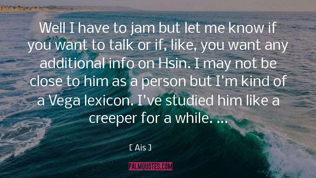 Jam quotes by Ais