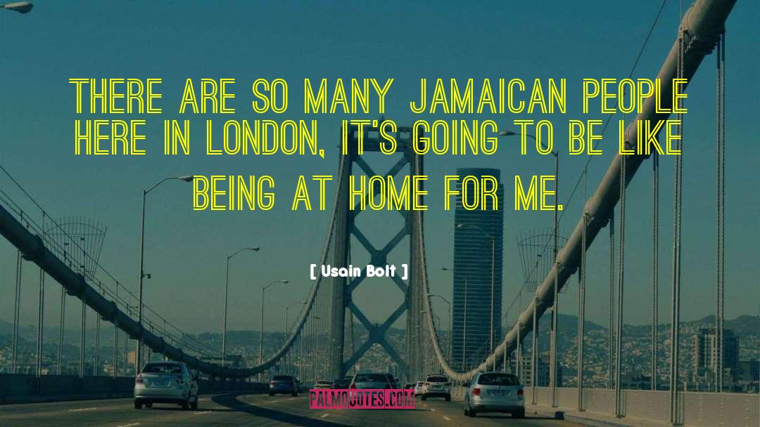 Jamaican Novelist quotes by Usain Bolt