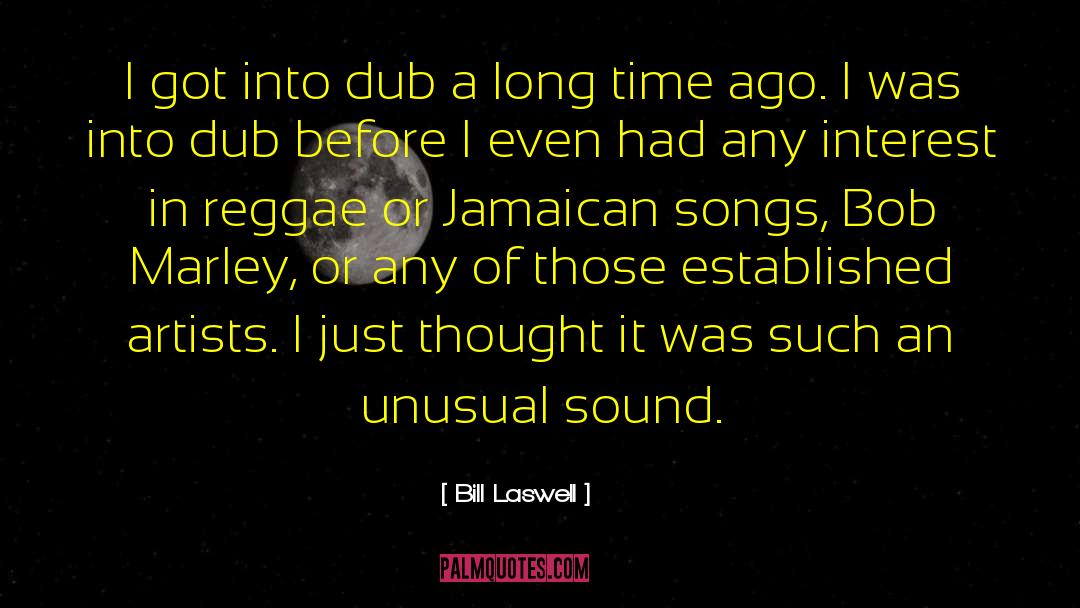 Jamaican quotes by Bill Laswell