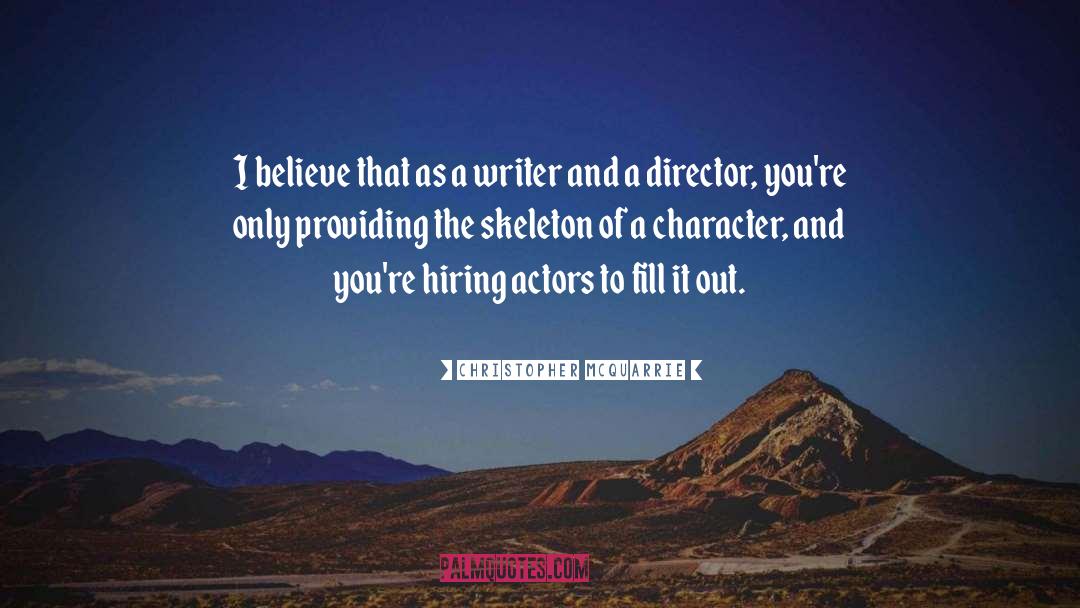 Jamaican Writer quotes by Christopher McQuarrie