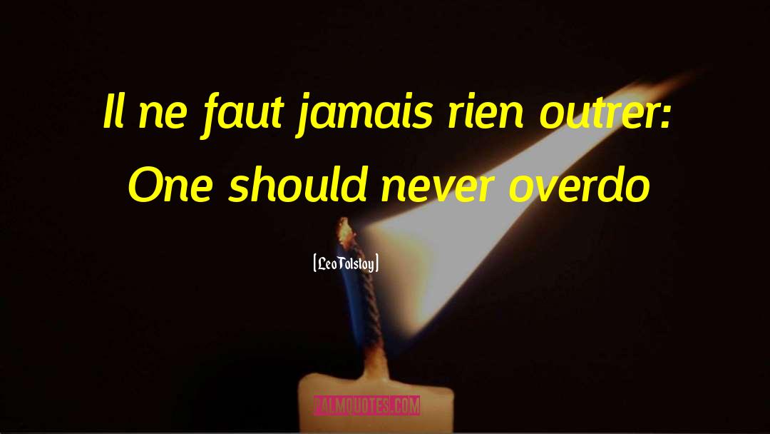 Jamais Vu quotes by Leo Tolstoy