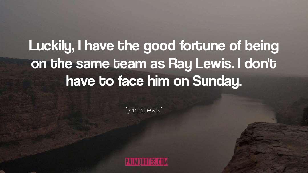 Jamal quotes by Jamal Lewis