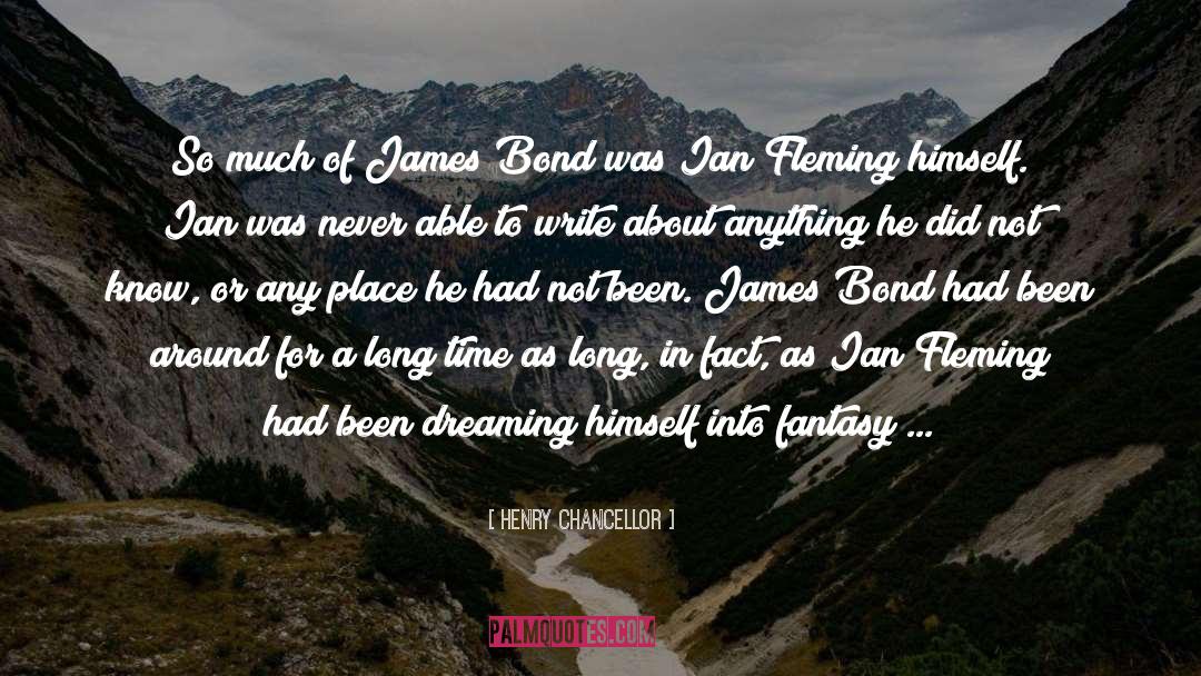 James Bond Espionage Ian Fleming quotes by Henry Chancellor