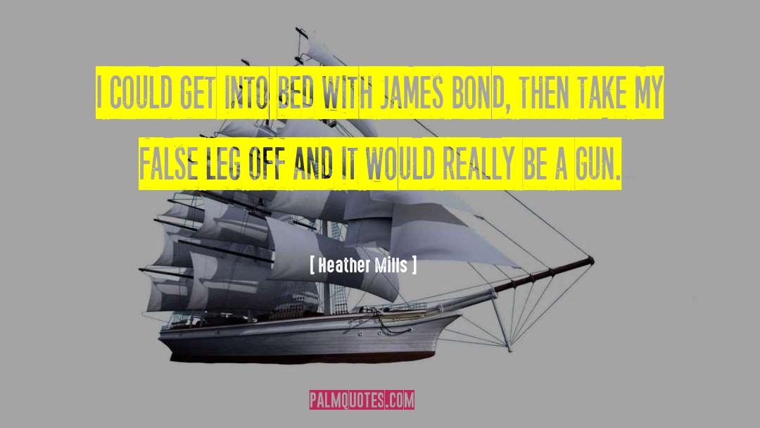 James Bond Movie quotes by Heather Mills