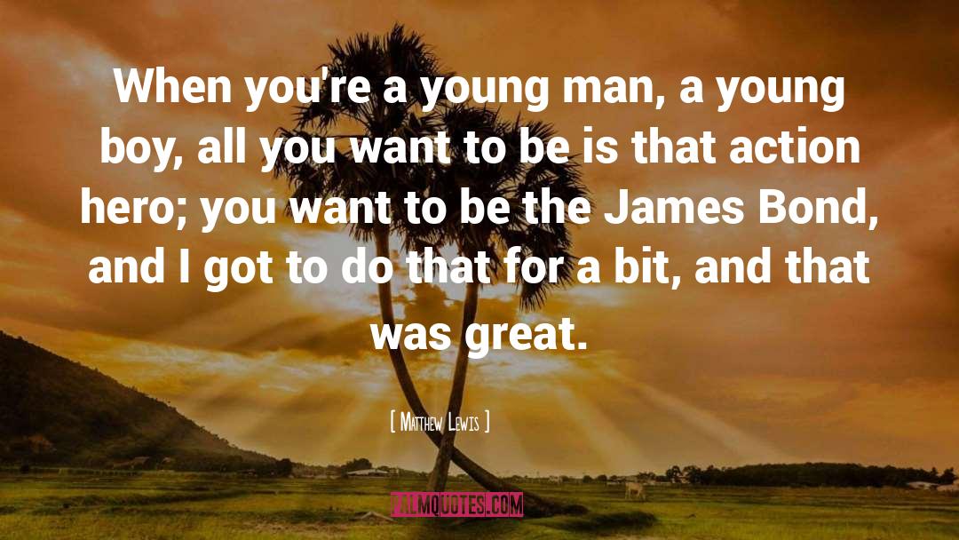 James Bond quotes by Matthew Lewis