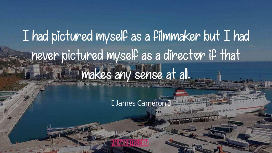 James Cameron quotes by James Cameron