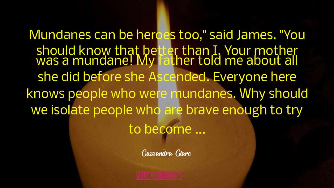 James Connolly quotes by Cassandra Clare