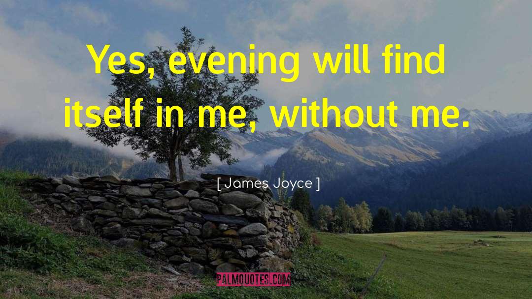 James Deam quotes by James Joyce