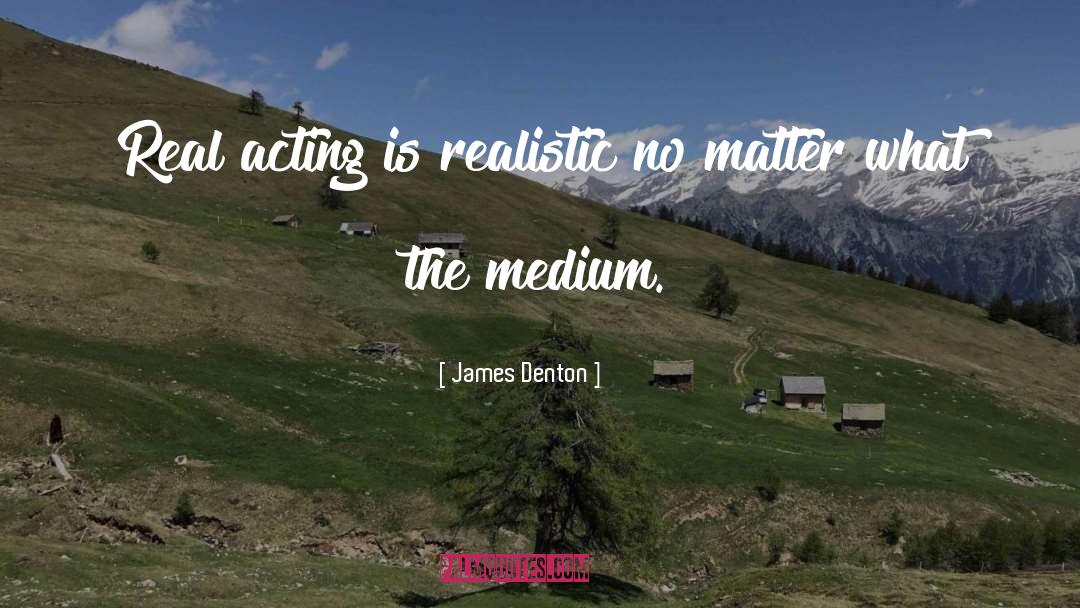 James Josue quotes by James Denton