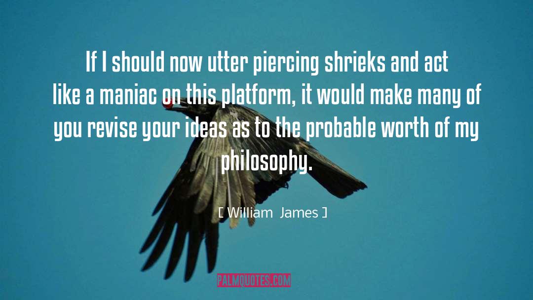 James Mallory quotes by William  James