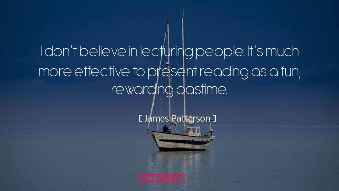 James Patterson quotes by James Patterson