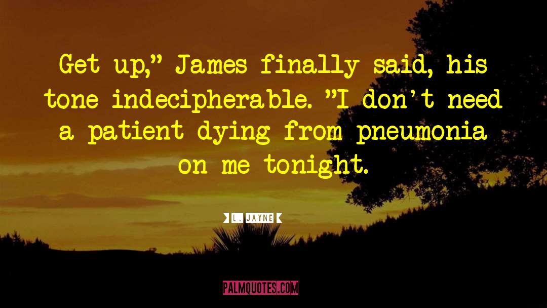 James Rasmussen quotes by L. Jayne