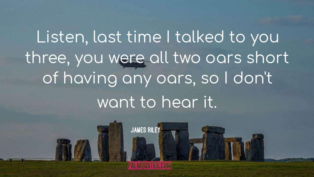 James Riley quotes by James Riley