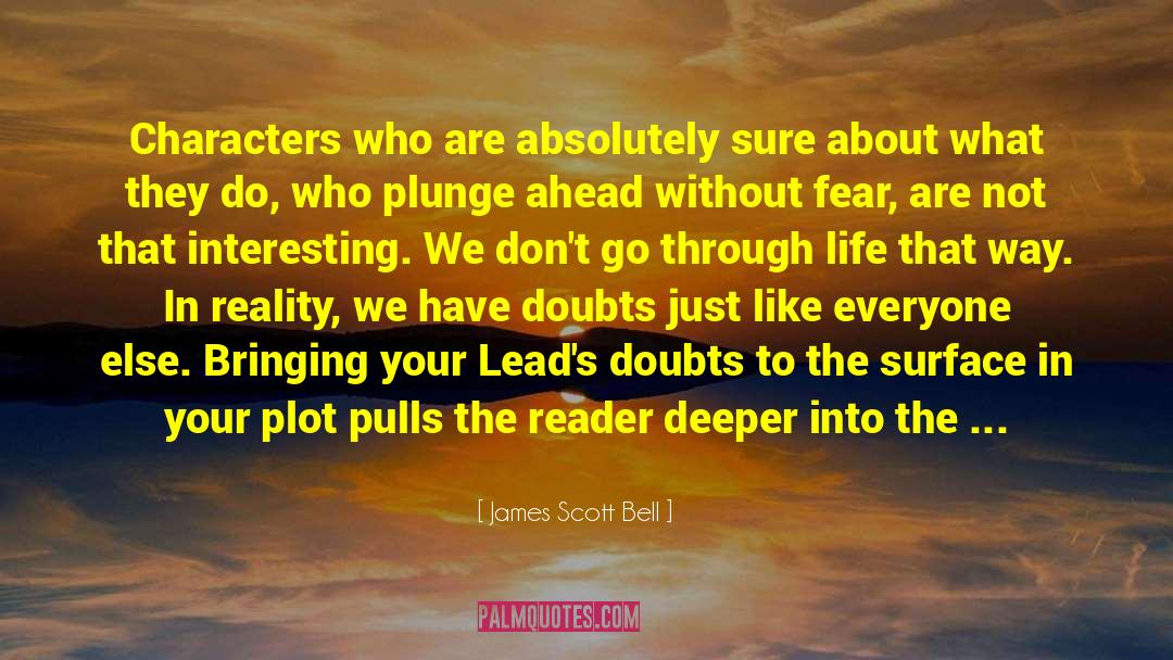 James Scott quotes by James Scott Bell