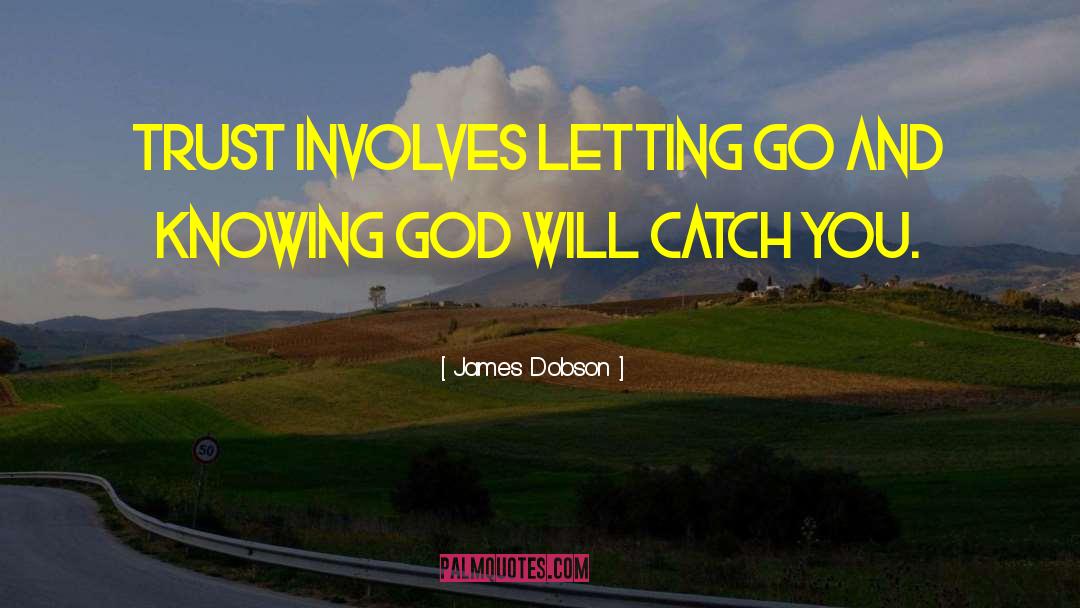 James Sterling quotes by James Dobson