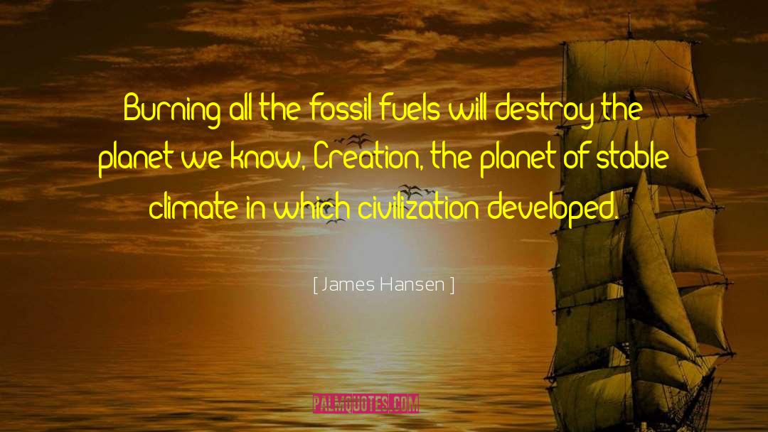 James Stone quotes by James Hansen