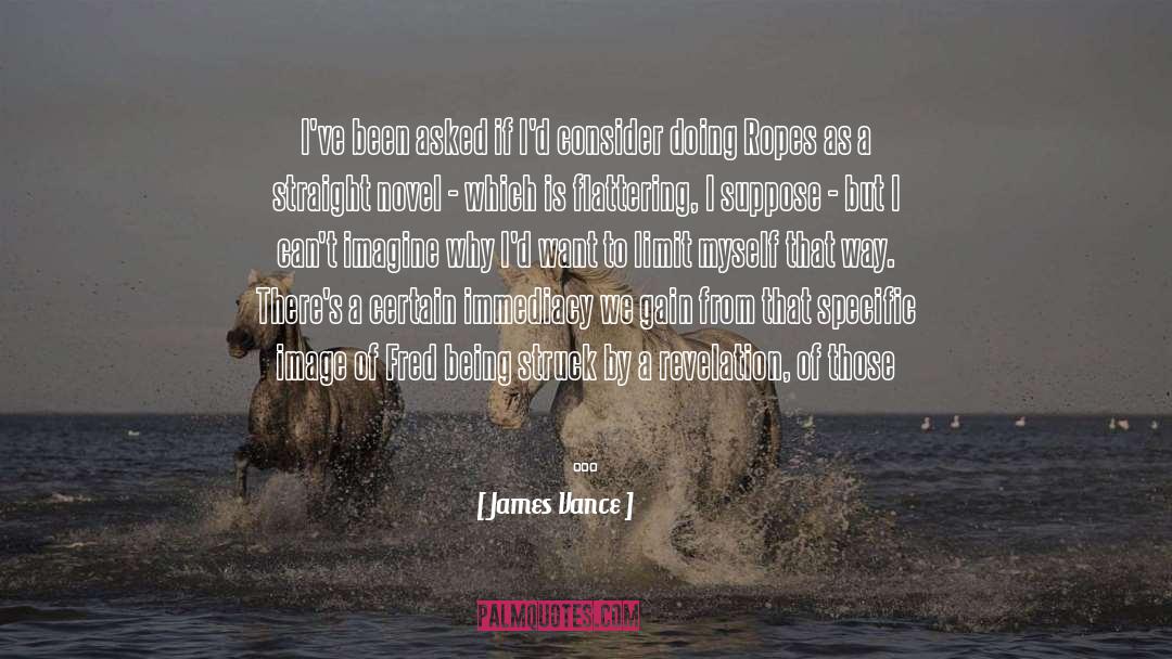 James Swindler quotes by James Vance