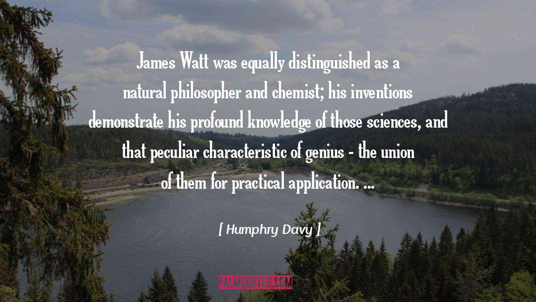 James Watt quotes by Humphry Davy