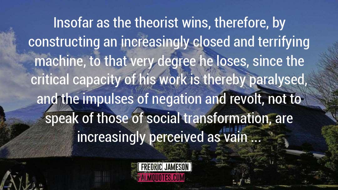 Jameson quotes by Fredric Jameson