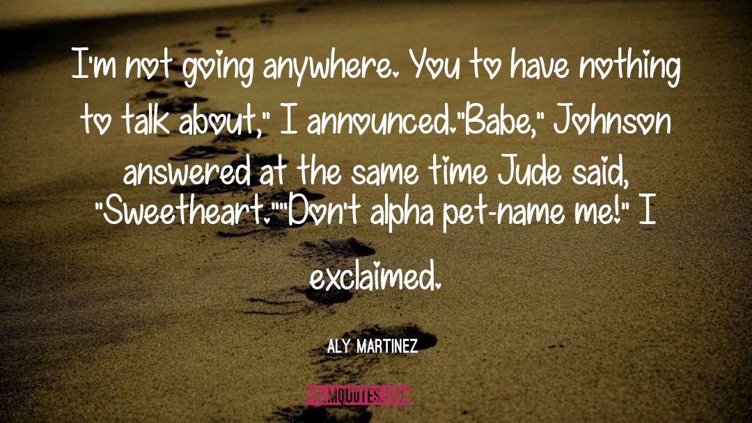 Jameya Name quotes by Aly Martinez
