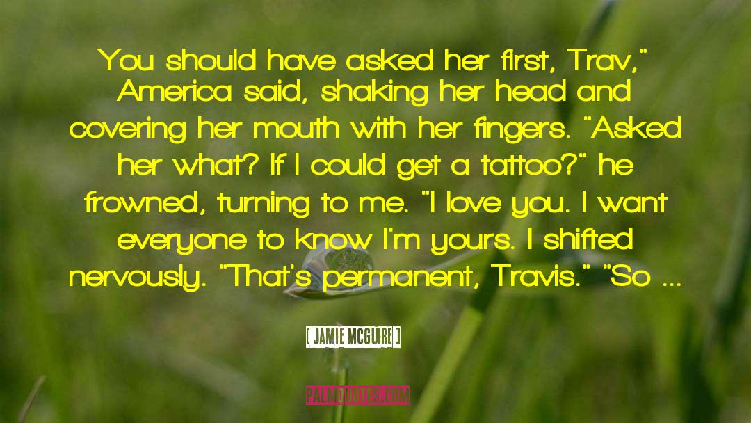 Jamie Mcguire quotes by Jamie McGuire