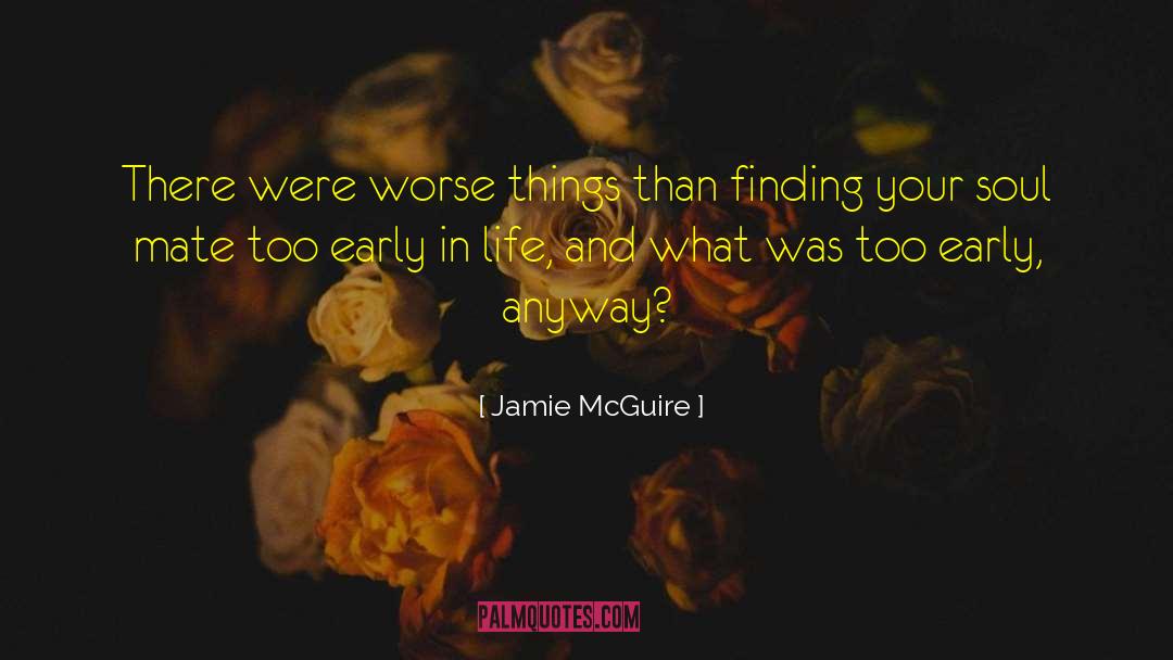 Jamie Weise quotes by Jamie McGuire