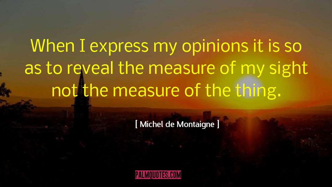 Jamon De Bellota quotes by Michel De Montaigne