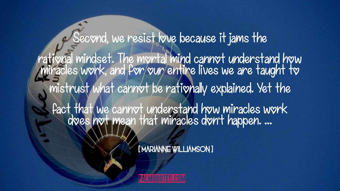 Jams quotes by Marianne Williamson