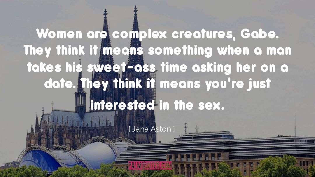 Jana Oliver quotes by Jana Aston