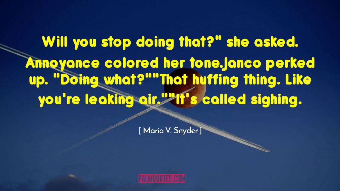 Janco quotes by Maria V. Snyder