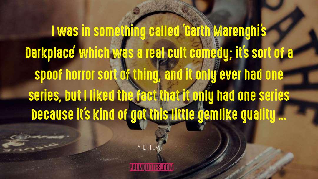 Jandhyala Comedy quotes by Alice Lowe