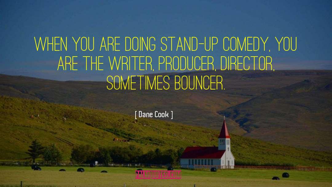 Jandhyala Comedy quotes by Dane Cook