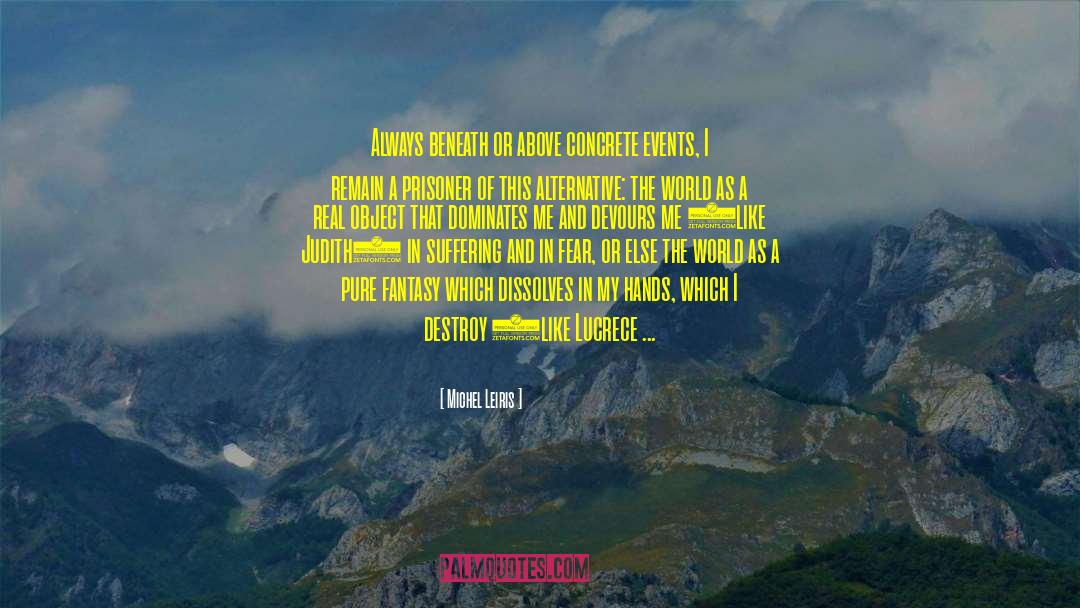 Jandris Concrete quotes by Michel Leiris