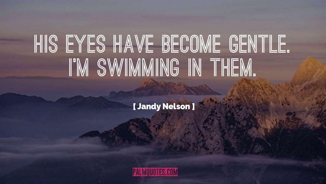 Jandy Nelson quotes by Jandy Nelson