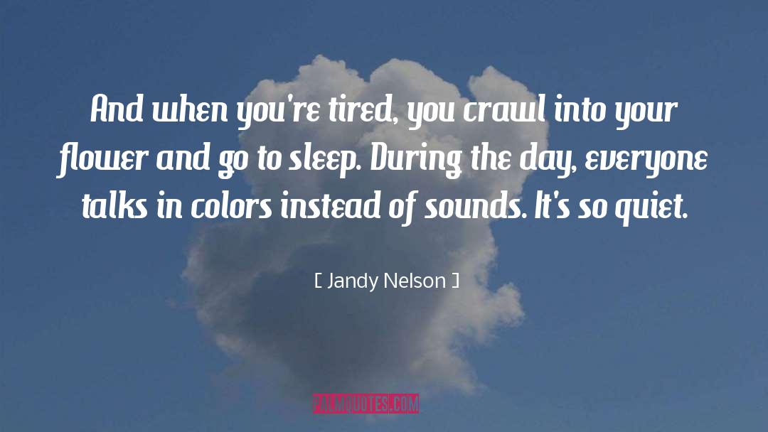 Jandy Nelson quotes by Jandy Nelson